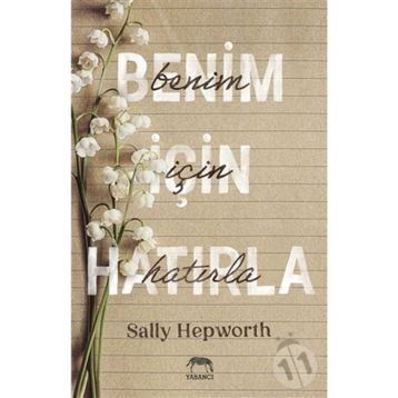 Benim İçin Hatırla-Sally Hepworth