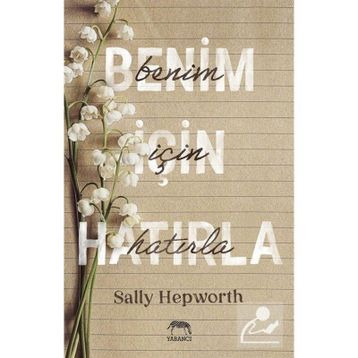 Benim İçin Hatırla-Sally Hepworth