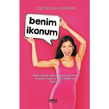 Benim İkonum - Ülkü Şeyma Atasever