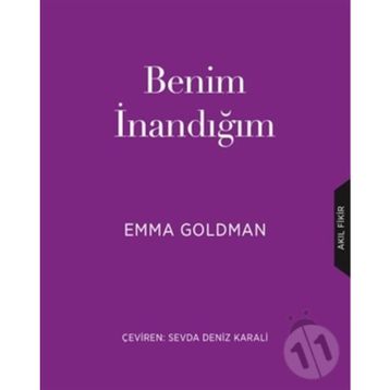 Benim İnandığım - Emma Goldman