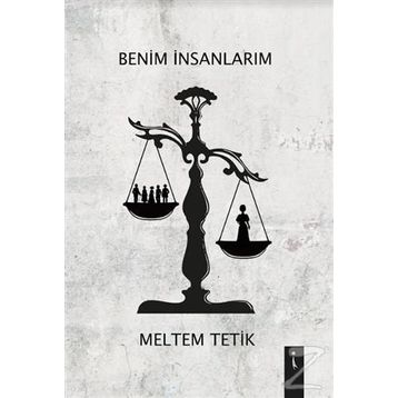 Benim İnsanlarım - Meltem Tetik