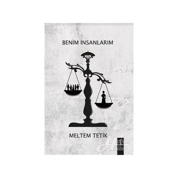 Benim İnsanlarım - Meltem Tetik