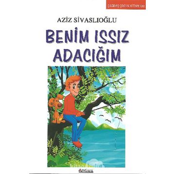 Benim Issız Adacığım - Aziz Sivaslıoğlu