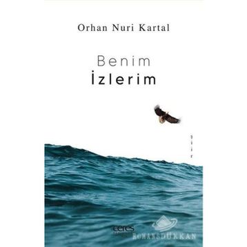 Benim İzlerim - Orhan Nuri Kartal