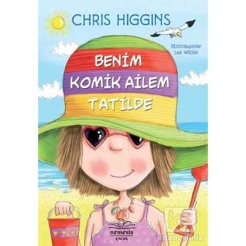 Benim Komik Ailem Tatilde - Chris Higgins