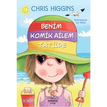 Benim Komik Ailem Tatilde - Chris Higgins