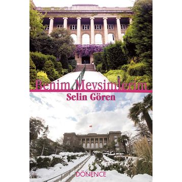Benim Mevsimlerim - Selin Gören