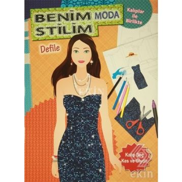 Benim Moda Stilim - Defile - Kolektif