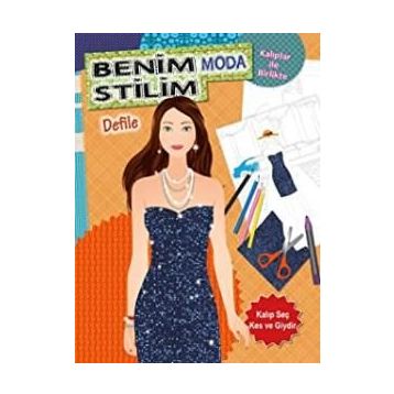 Benim Moda Stilim - Defile - Kolektif