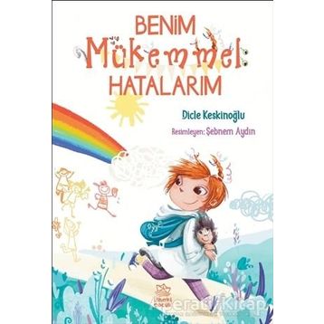 Benim Mükemmel Hatalarım - Dicle Keskinoğlu