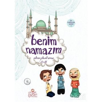 BENIM NAMAZIM - SELCEN YÜKSEL ARVAS