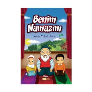 BENIM NAMAZIM - SELCEN YÜKSEL ARVAS