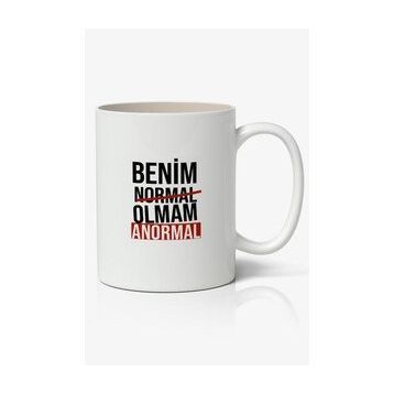 Benim Normal Olmam Anormal Yazılı Baskılı Kupa
