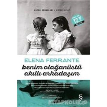 Benim Olağanüstü Akıllı Arkadaşım - Elena Ferrante