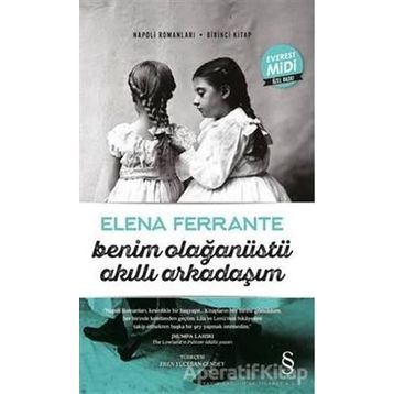 Benim Olağanüstü Akıllı Arkadaşım - Elena Ferrante