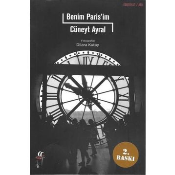 Benim Paris’im - Cüneyt Ayral