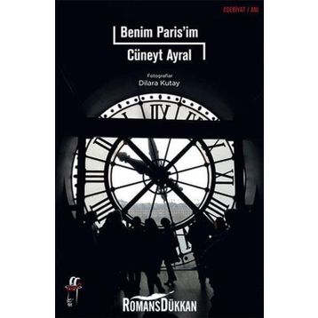Benim Paris’im - Cüneyt Ayral