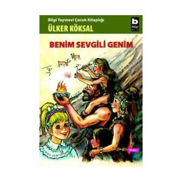BENIM SEVGILI GENIM - ÜLKER KÖKSAL