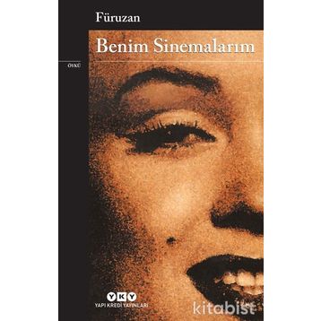 BENIM SINEMALARIM - FÜRUZAN