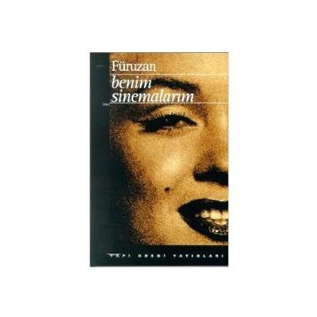 BENIM SINEMALARIM - FÜRUZAN