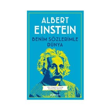Benim Sözlerimle Dünya - Albert Einstein