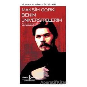 Benim Üniversitelerim - Maxim Gorky