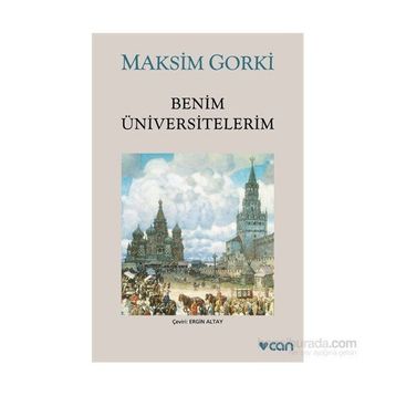 Benim Üniversitelerim - Maxim Gorky