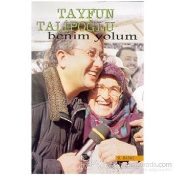 Benim Yolum - Tayfun Talipoğlu