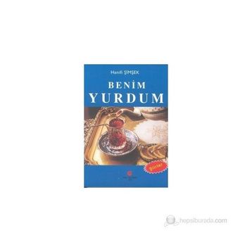 Benim Yurdum - Hanifi Şimşek