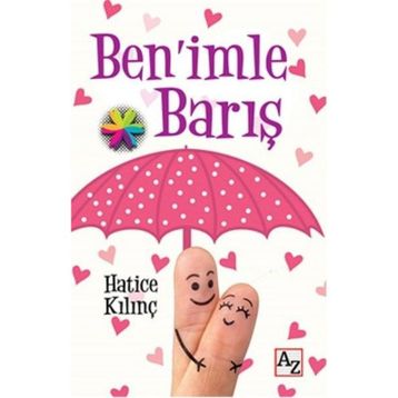 Ben’imle Barış - Hatice Kılınç