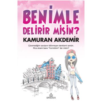 Benimle Delirir Misin? - Kamuran Akdemir