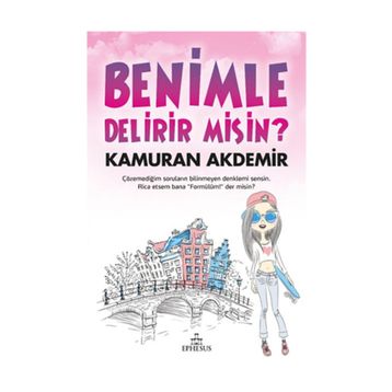 Benimle Delirir Misin? - Kamuran Akdemir