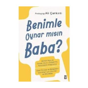 Benimle Oynar Mısın Baba? - Ali Çankırılı