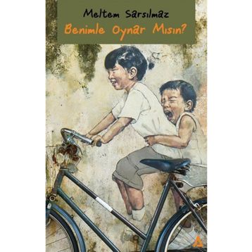 Benimle Oynar Mısın? - Meltem Sarsılmaz