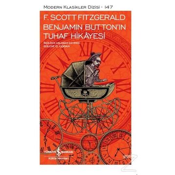 Benjamin Button´ın Tuhaf Hikayesi - F. Scott Fitzgerald