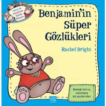 Benjamin’in Süper Gözlükleri - Rachel Bright