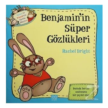 Benjamin’in Süper Gözlükleri - Rachel Bright