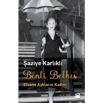Benli Belkıs - Şaziye Karlıklı