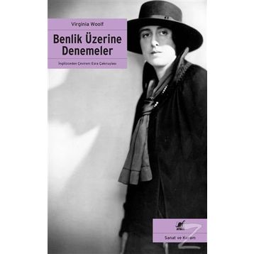 Benlik Üzerine Denemeler - Virginia Woolf