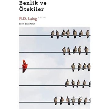 Benlik ve Ötekiler - R.D Laing