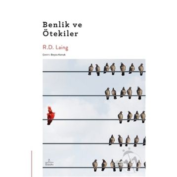 Benlik ve Ötekiler - R.D Laing