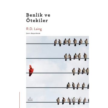 Benlik ve Ötekiler - R.D Laing