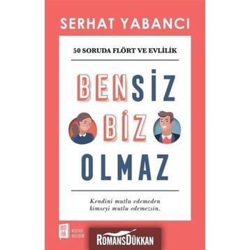 Bensiz Biz Olmaz - Serhat Yabancı