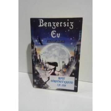 BENZERSIZ EV - ELLIOT SKELL