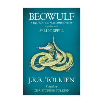 Beowulf - John Ronald Reuel Tolkien Christopher Tolkien