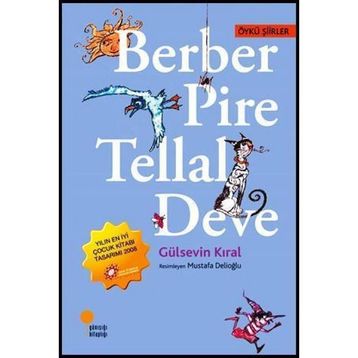 BERBER PIRE TELLAL DEVE - GÜLSEVİN KIRAL