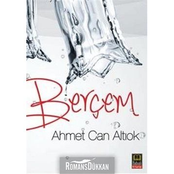 Berçem - Ahmet Can Altıok