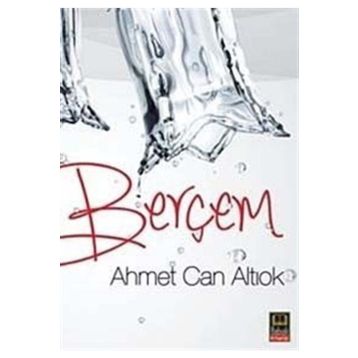 Berçem - Ahmet Can Altıok