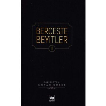 Berceste Beyitler 1 - Emrah Gökçe