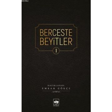 Berceste Beyitler 2 - Emrah Gökçe